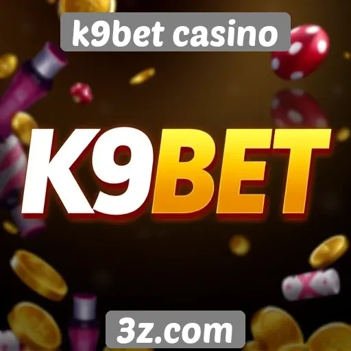 Ofertas e bônus disponíveis no k9bet casino