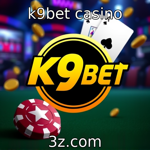 k9bet casino - Mudanças regulatórias afetam cassinos virtuais