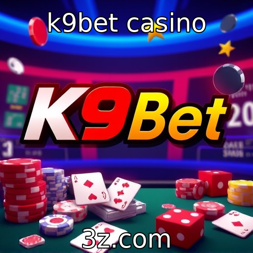 k9bet casino | Novas regulamentações para cassinos virtuais em 2025